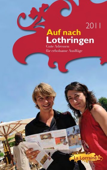 Lothringen - Tourisme en Lorraine