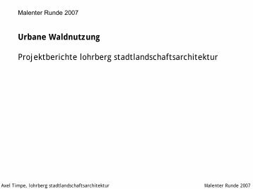 Urbane Waldnutzung Projektberichte lohrberg ...