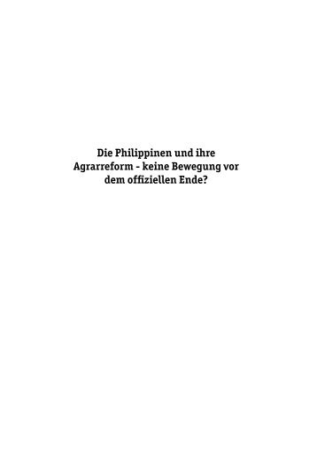 Die Philippinen und ihre Agrarreform - keine Bewegung vor ... - Fian