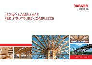 legno lamellare per strutture complesse - Rubner Holzbau