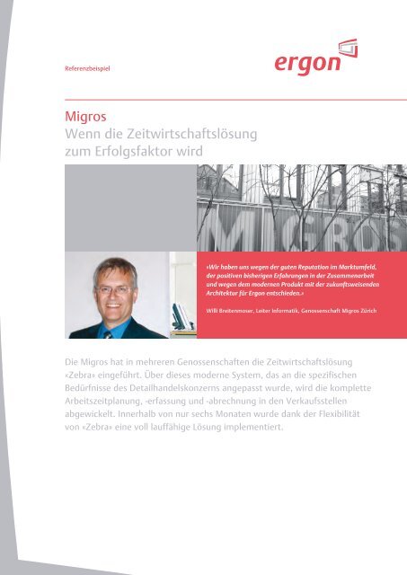 Referenz Migros - Ergon Informatik AG
