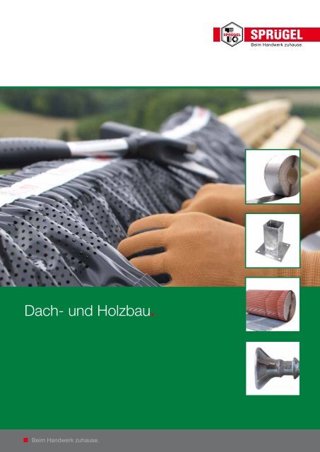 Dach- und Holzbau. - Gerhard Sprügel GmbH