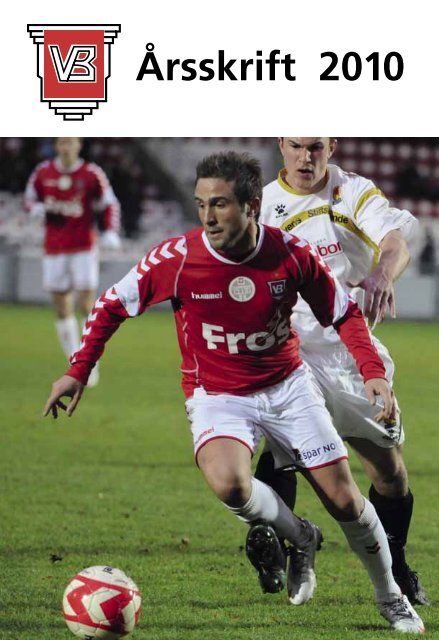 Årsskrift 2010 - Vejle Boldklub