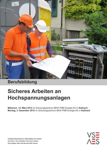 Sicheres Arbeiten an Hochspannungsanlagen