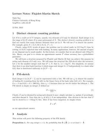 Lecture Notes: Flajolet-Martin Sketch 1 Distinct element counting ...