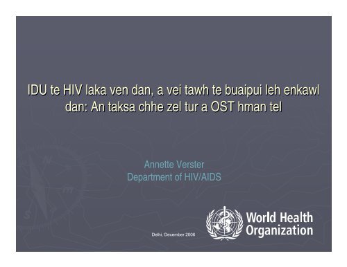 An taksa chhe zel tur a OST hman tel IDU te HIV laka ven ... - Unaids