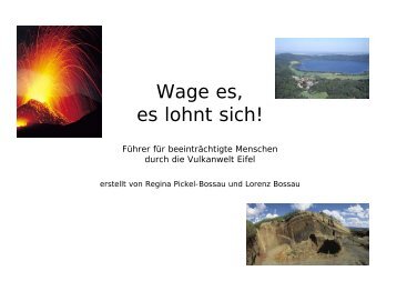 Wage es, - Vulkanpark Brohltal Laacher See