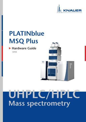 PLATINblue MSQ Plus Hardware Guide - KNAUER Advanced ...