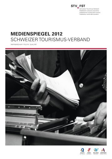 medienspiegel 2012 - Schweizer Tourismus-Verband