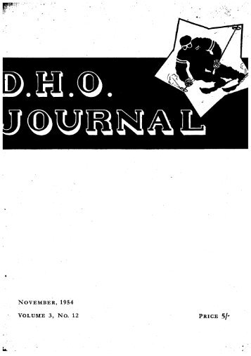 N O V E M B E R , 1954 VOLUME 3, No. 12 PRICE 5/- - the DHO