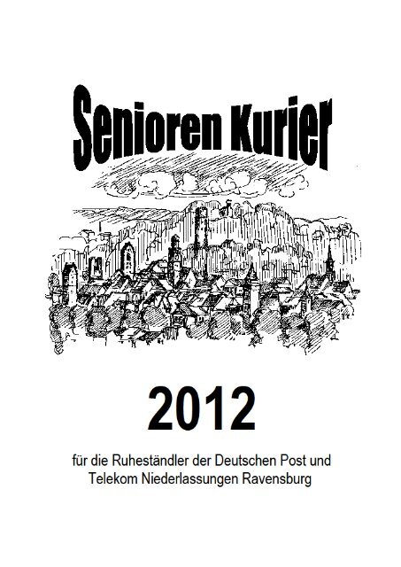 Seniorenkurier 2012 - Senioren-telekom-post-ravensburg.de