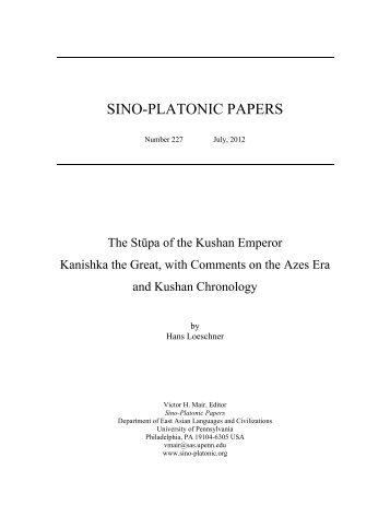 The Stūpa of the Kushan Emperor Kanishka the - Sino-Platonic Papers