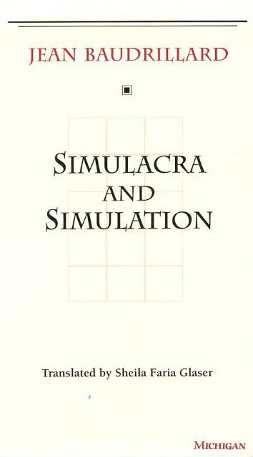 Baudrillard Simulacra And Simulation