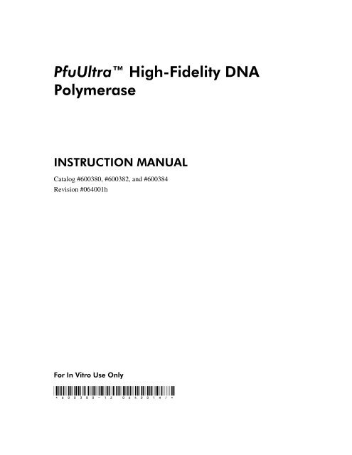 Manual: PfuUltra(tm) High-Fidelity DNA Polymerase