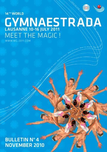 Bulletin 4 - 2011 Lausanne World Gymnaestrada