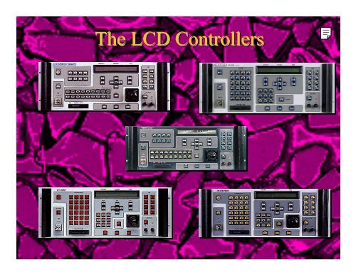 The LCD Controllers - High End Systems