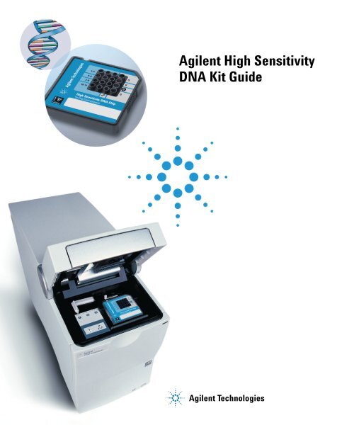 Agilent High Sensitivity DNA Kit Guide - Agilent Technologies, Inc.