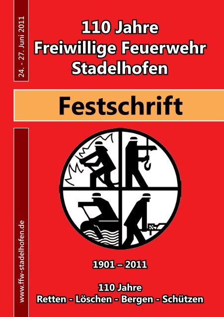 Festschrift - Feuerwehr Stadelhofen