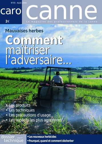 M au vaises herbes M au vaises herbes - Canne Progrès