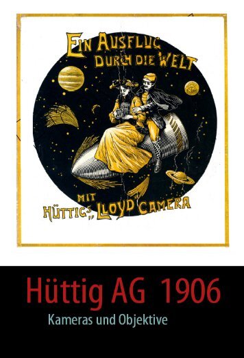 Photographica-Bibliothek Band 6 Hüttig AG 1903 + 1906