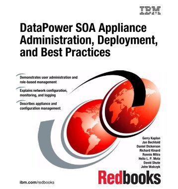 DataPower SOA Appliance Administration ... - IBM Redbooks