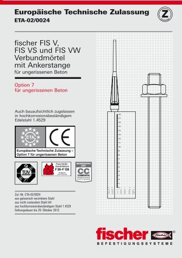 fischer FIS V, FIS VS und FIS VW Verbundmörtel mit Ankerstange