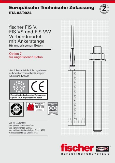 fischer FIS V, FIS VS und FIS VW Verbundmörtel mit Ankerstange