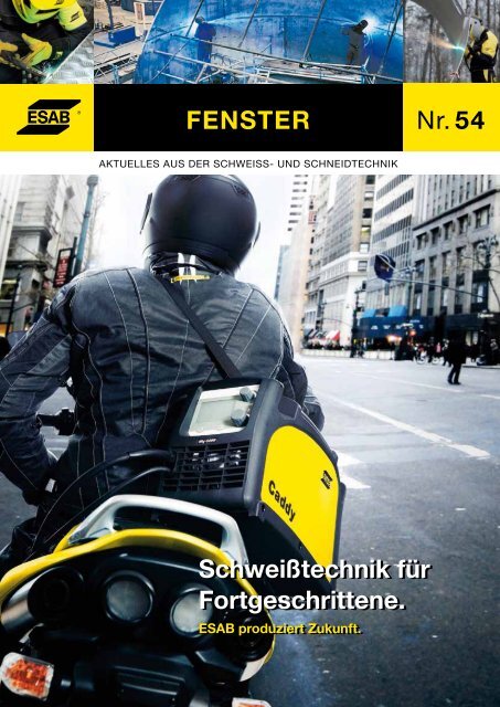 nr. 54 Fenster schweißtechnik für Fortgeschrittene ... - Esab