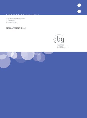 Geschäftsbericht 2011 - gbg Hildesheim