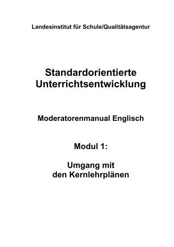 Standardorientierte Unterrichtsentwicklung - Standardsicherung NRW