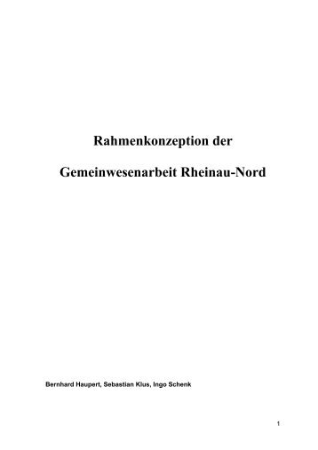 Rahmenkonzeption der Gemeinwesenarbeit Rheinau ... - Stadt Rastatt