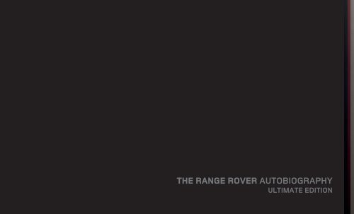 THE RANGE ROVER AUTOBIOGRAPHY - Emil Frey AG