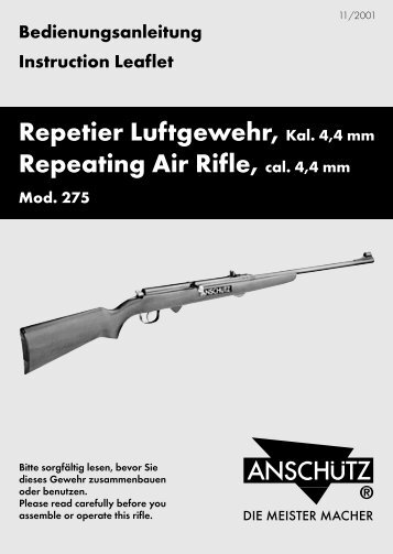 Repetier Luftgewehr, Kal. 4,4 mm Repeating Air Rifle, cal. 4,4 mm