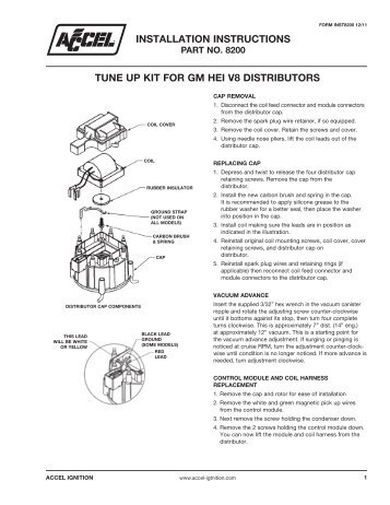 ACCEL GM HEI Distributor Tune Up Kit Instructions Part#: 8200