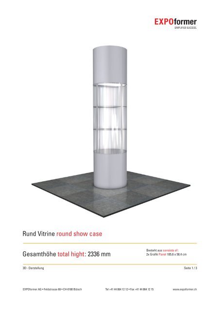 Rund Vitrine round show case Gesamthöhe total hight: 2336 mm