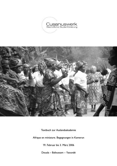 Textbuch zur Auslandsakademie Afrique en ... - Cusanuswerk