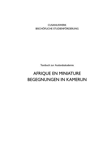 Textbuch zur Auslandsakademie Afrique en ... - Cusanuswerk