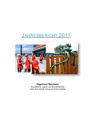 Jahresbericht 2011 im PDF-Format - Pilgerhaus