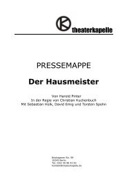 PRESSEMAPPE Der Hausmeister - Theaterkapelle