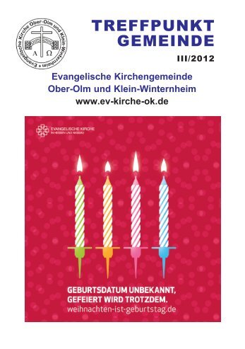 Gemeindebrief - Evangelische Kirchengemeinde Ober-Olm und ...