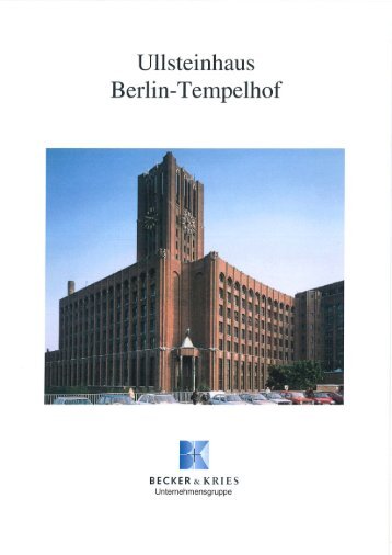 Ullsteinhaus Berlin-Tempelhof - Becker & Kries