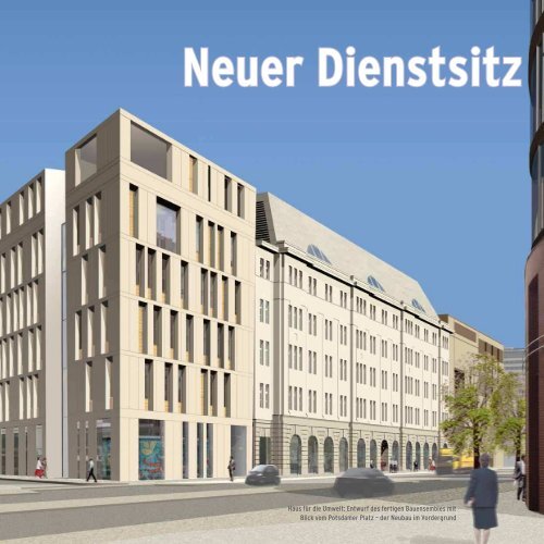 Gebaute Nachhaltigkeit · Der Berliner Dienstsitz des ... - BMU