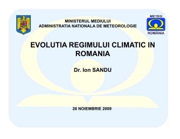 EVOLUTIA REGIMULUI CLIMATIC IN ROMANIA - Ministerul Mediului