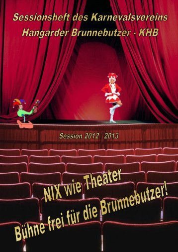 Sessionsheft 2012 / 2013 - Karnevalsverein Hangarder Brunnebutzer