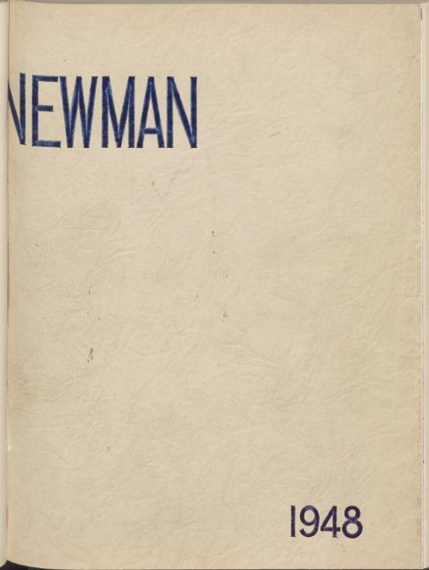 Newman : the annual magazine of the Newman College Students ...