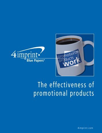 The effectiveness of promotional products - 4imprint Promotional ...