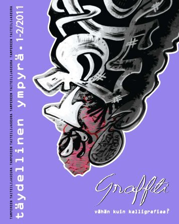 Täydellinen ympyrä 2011 (pdf) - Tampereen Taiteilijaseura ry
