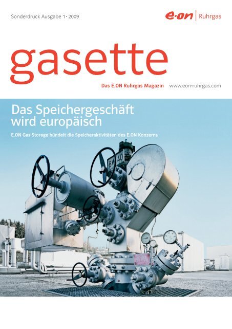 Das Speichergeschäft wird europäisch - E.ON Gas Storage