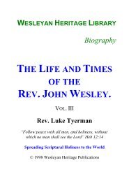 The Life and Times of the Rev. John Wesley, Vol. III - Enter His Rest