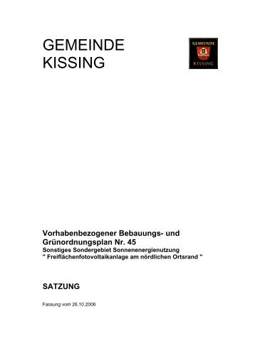 Satzung Bebauungsplan Nr. 45 - Gemeinde Kissing